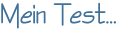 Mein Test